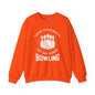 Grab Your Balls We Are Going Bowling Crewneck Sweatshirt The Devil's Pickle