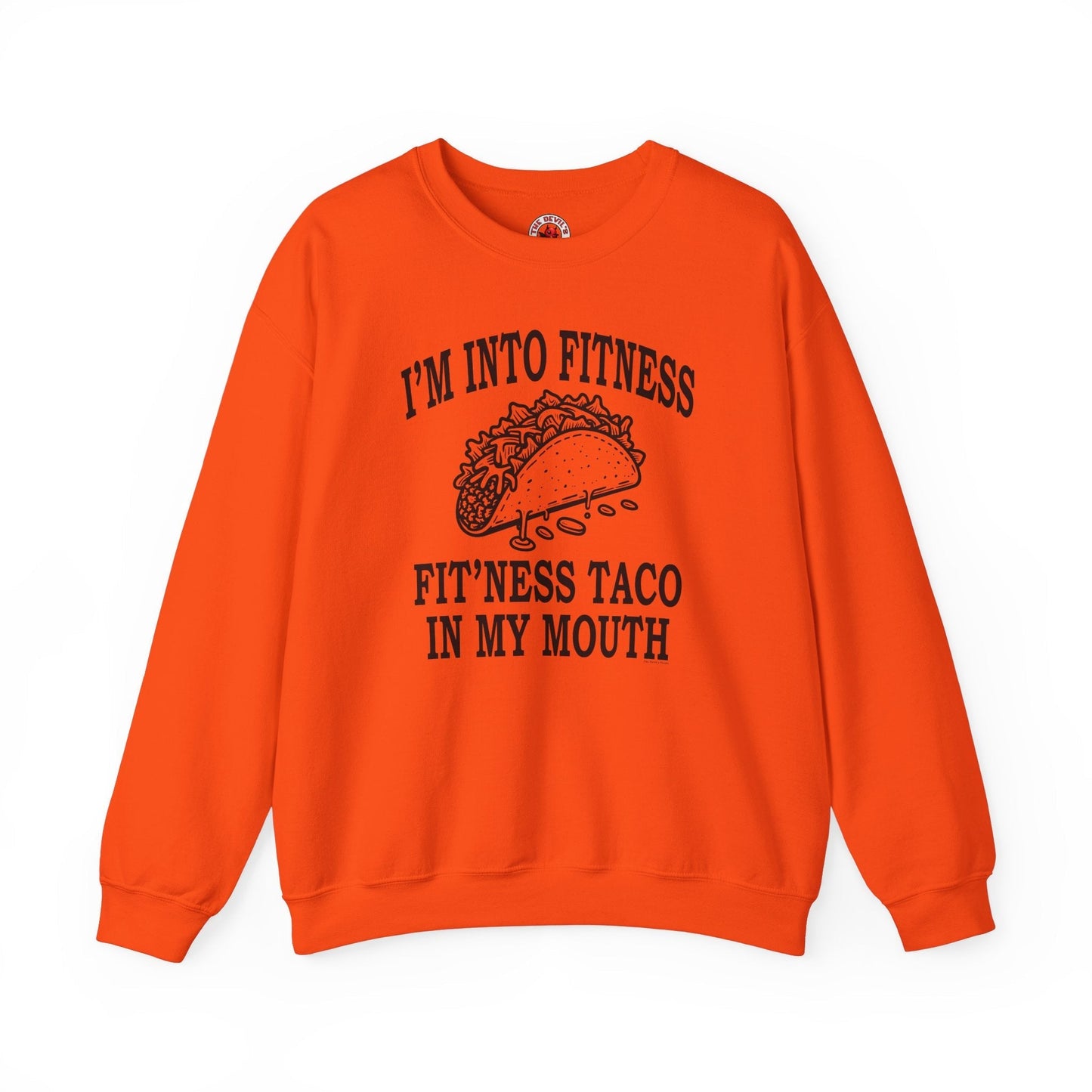 I'm Into Fitness Crewneck Sweatshirt The Devil's Pickle