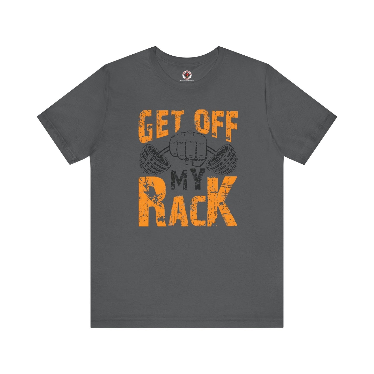 Get Off My Rack T-Shirt The Devil's Pickle