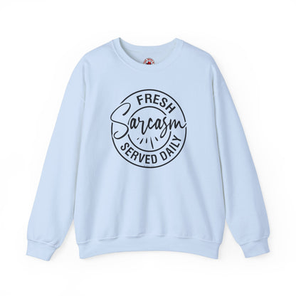 Fresh Sarcasm Served Daily Crewneck Sweatshirt The Devil's Pickle