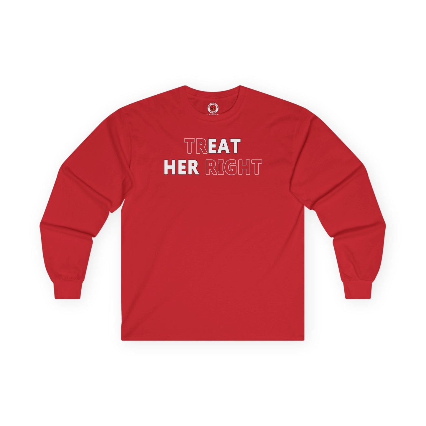 Treat Her Right Long Sleeve Tee The Devil's Pickle