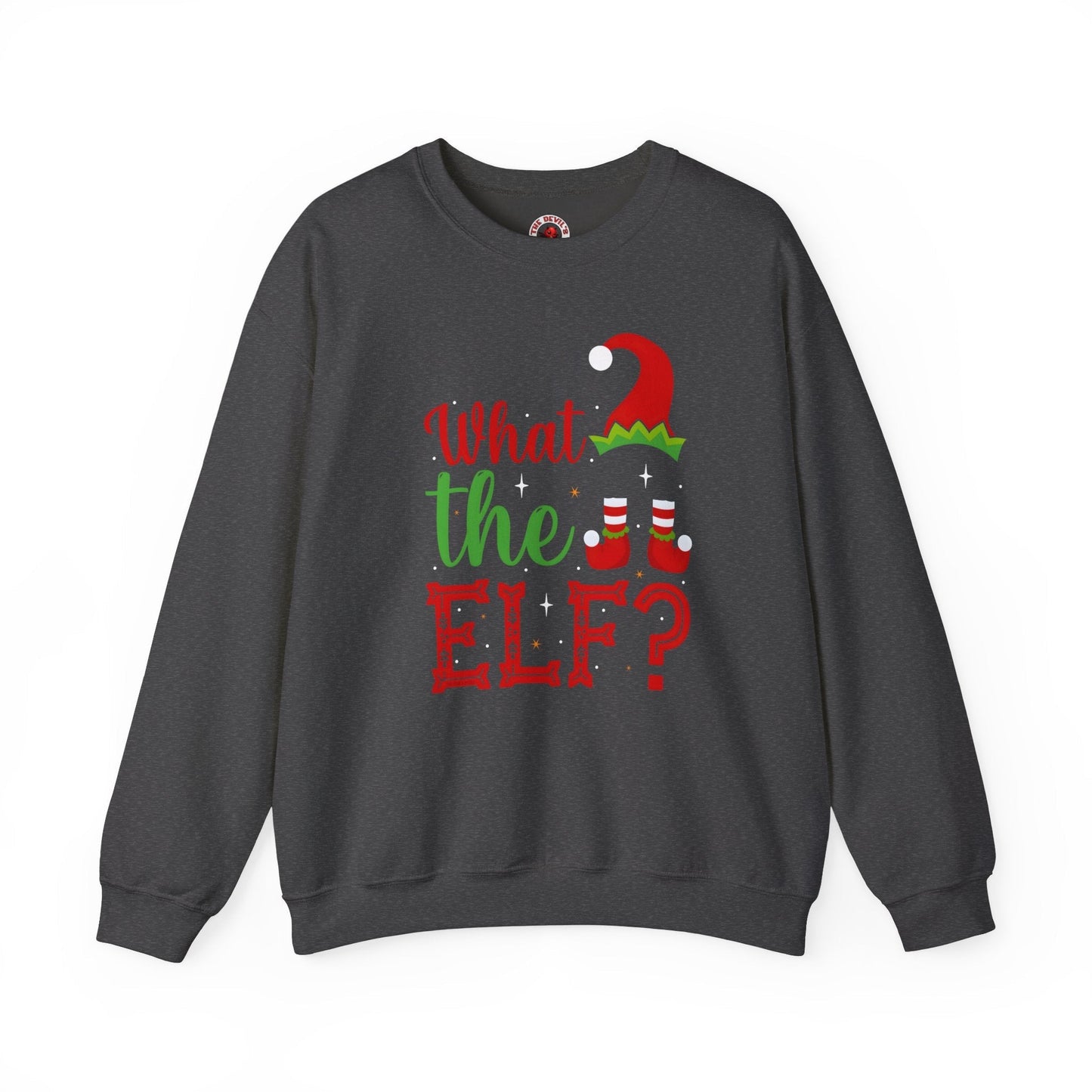 What The Elf Crewneck Sweatshirt The Devil's Pickle