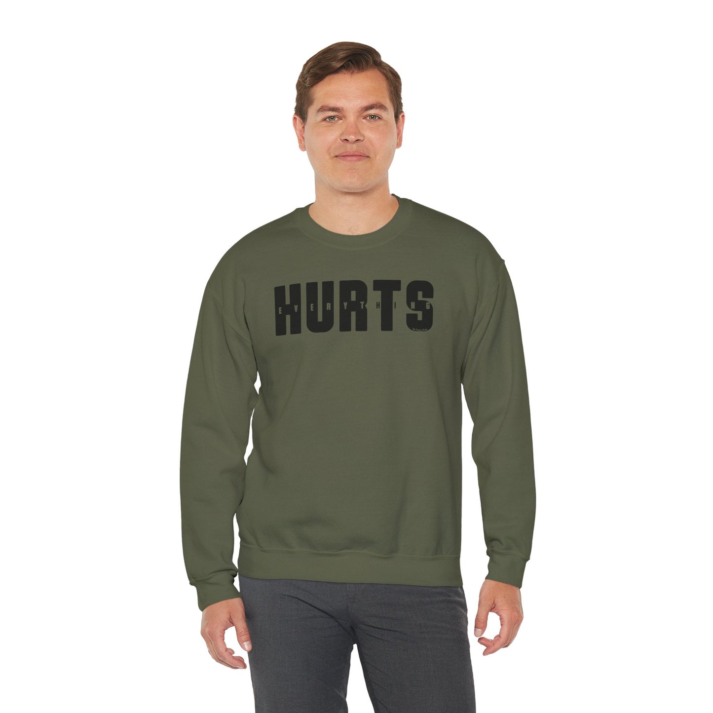 Everything Hurts Crewneck Sweatshirt The Devil's Pickle
