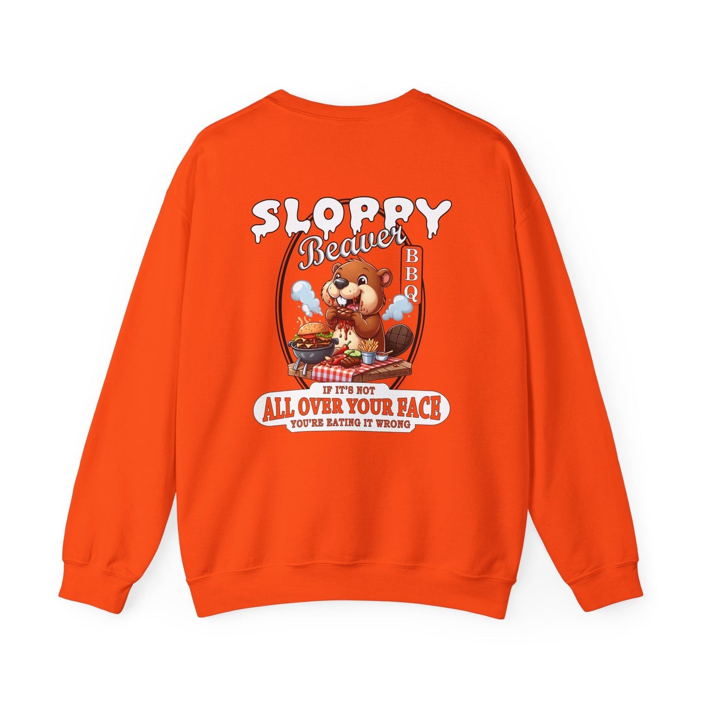 Sloppy Beaver BBQ Back Crewneck Sweatshirt The Devil's Pickle
