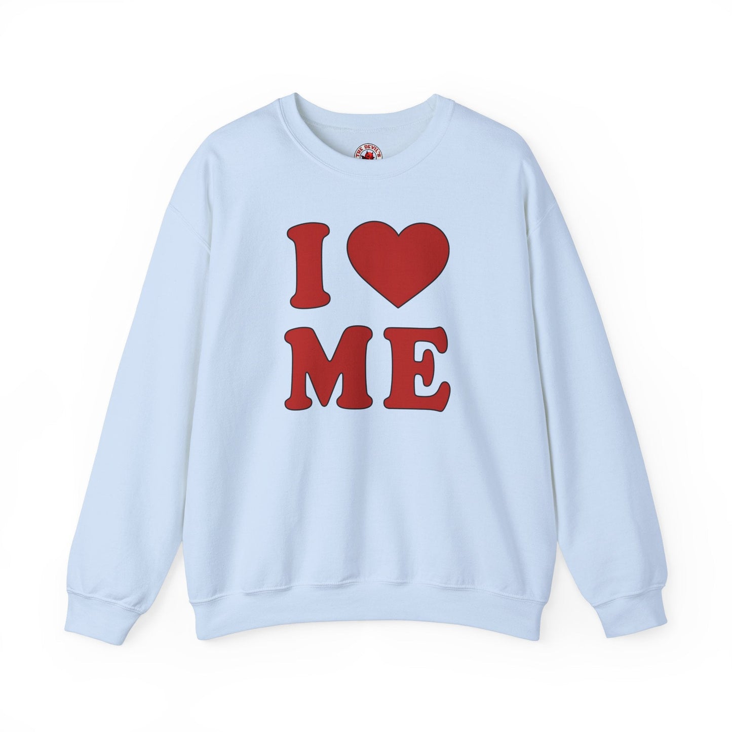 I Heart Me Crewneck Sweatshirt The Devil's Pickle