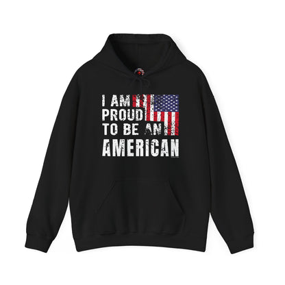 I Am Proud To Be An American Hooded Sweatshirt The Devil's Pickle
