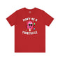 Don't Be A Twatsicle T-Shirt The Devil's Pickle