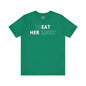 Treat Her Right T-Shirt The Devil's Pickle