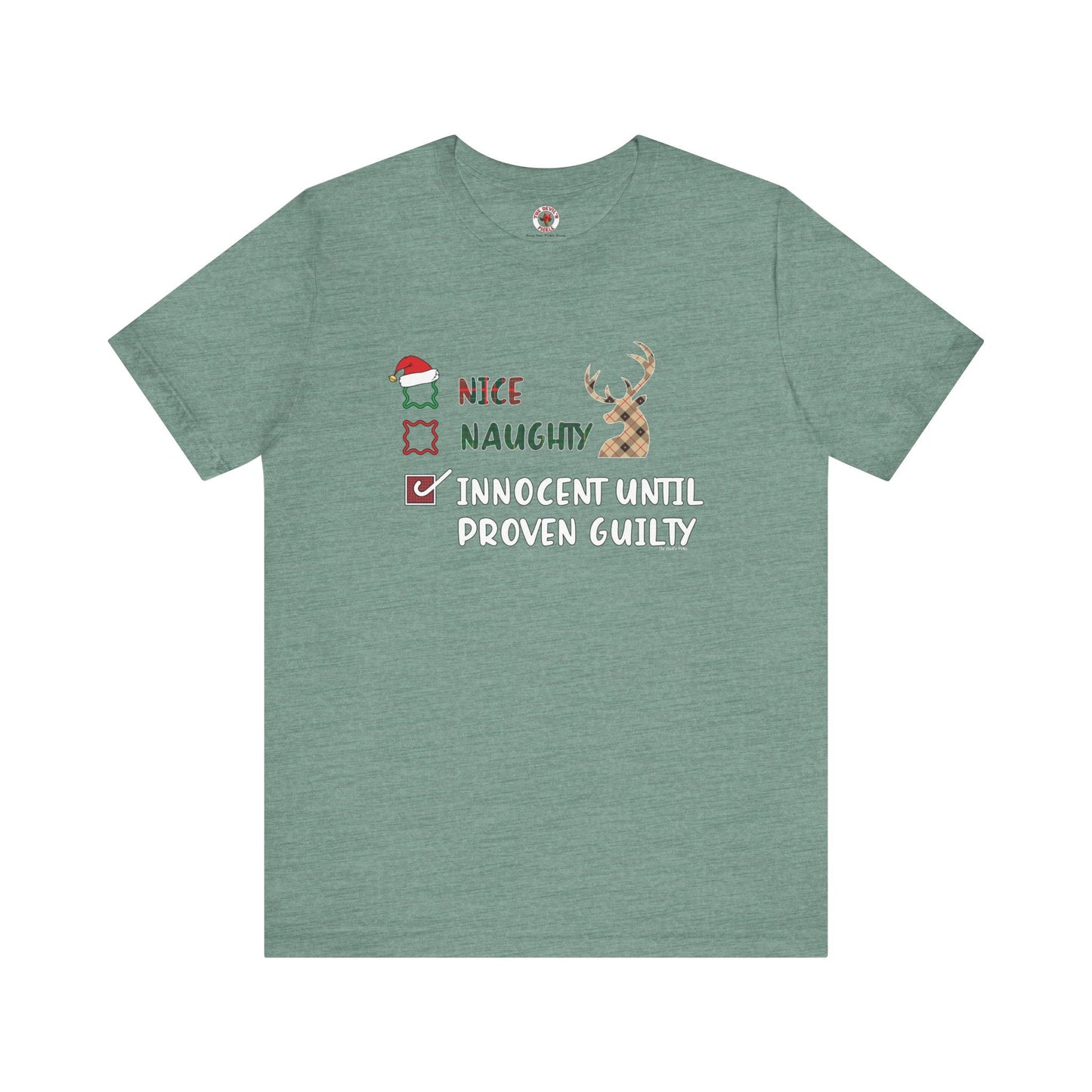 Innocent Until Proven Guilty T-Shirt The Devil's Pickle