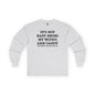 It's Not Easy Being My Wife's Arm Candy Long Sleeve Tee The Devil's Pickle