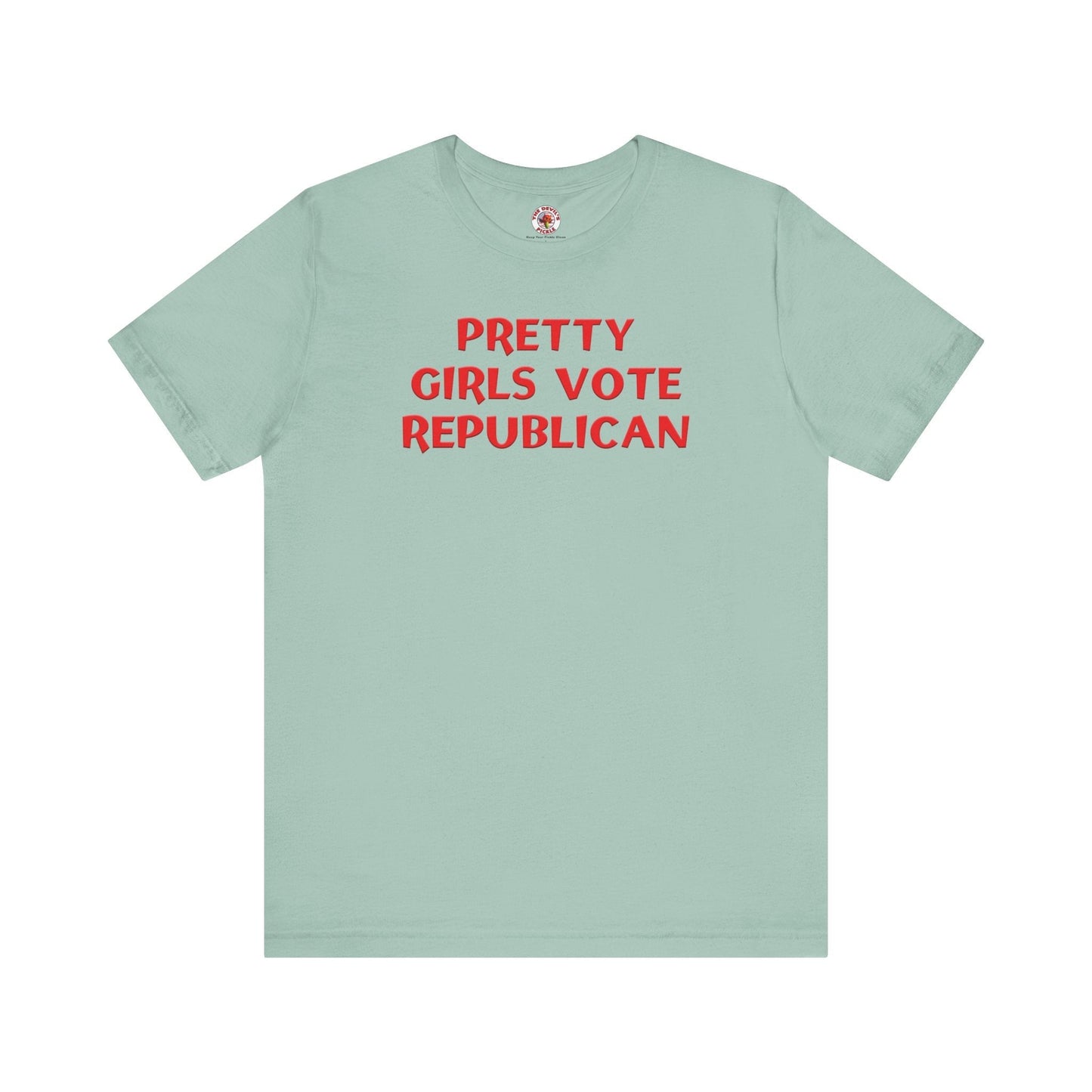 Pretty Girls Vote Republican T-Shirt. The Devil's Pickle
