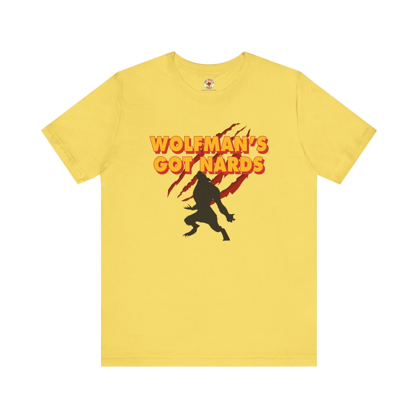 Wolfman's Got Nards T-Shirt The Devil's Pickle