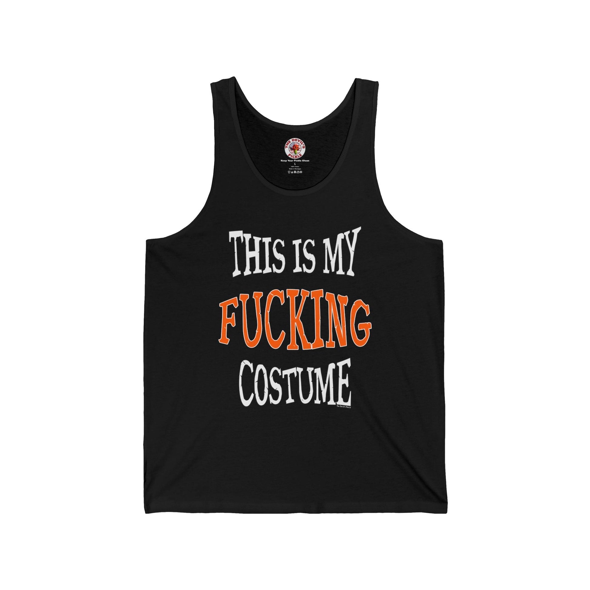 This Is My Fucking Costume Tank Top The Devil's Pickle