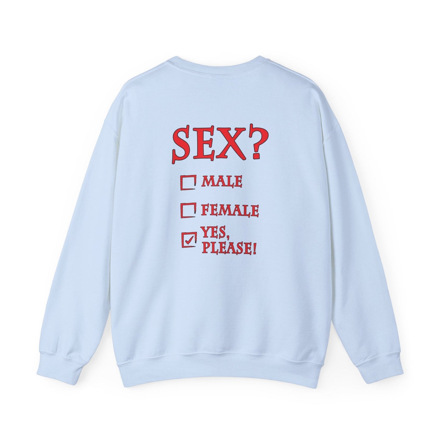 Sex? Yes, Please Crewneck Sweatshirt The Devil's Pickle