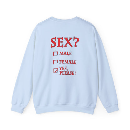 Sex? Yes, Please Crewneck Sweatshirt The Devil's Pickle