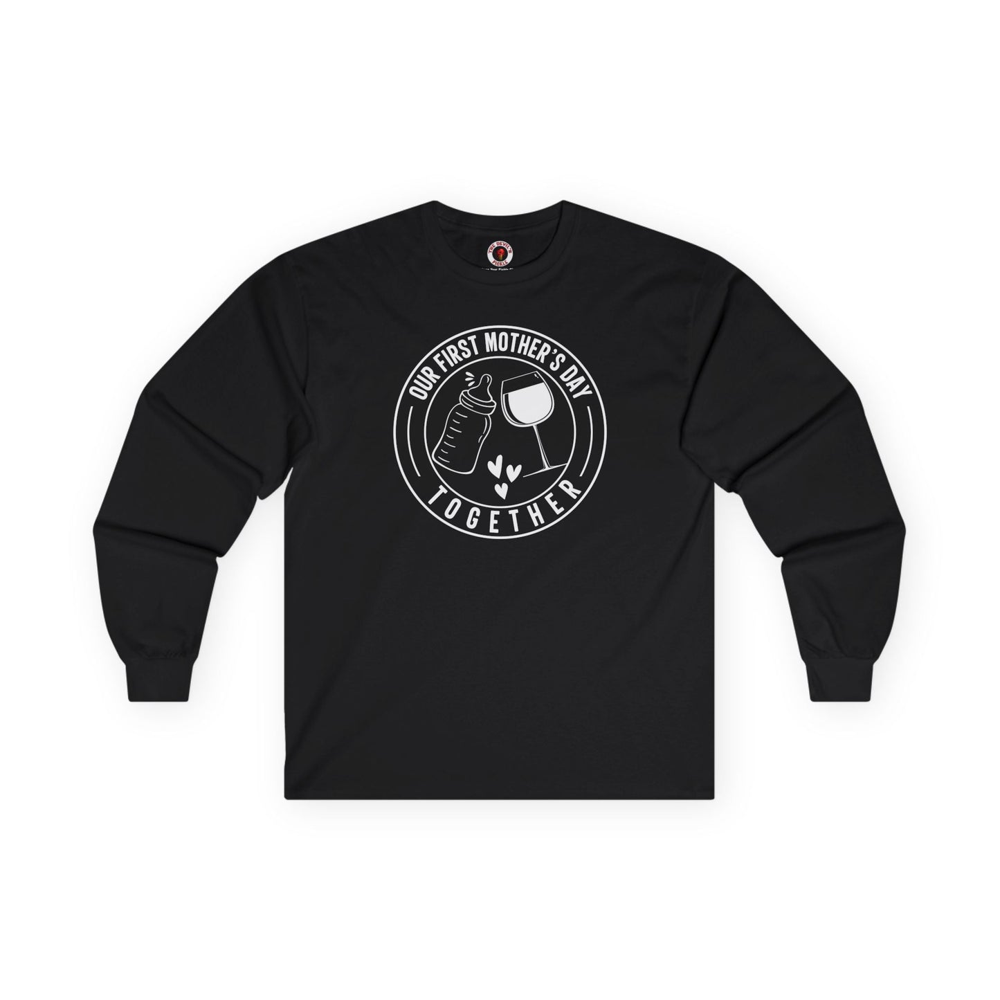 Our First Mothers Day Together Long Sleeve Tee The Devil's Pickle