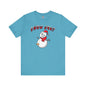 Snow Job T-Shirt