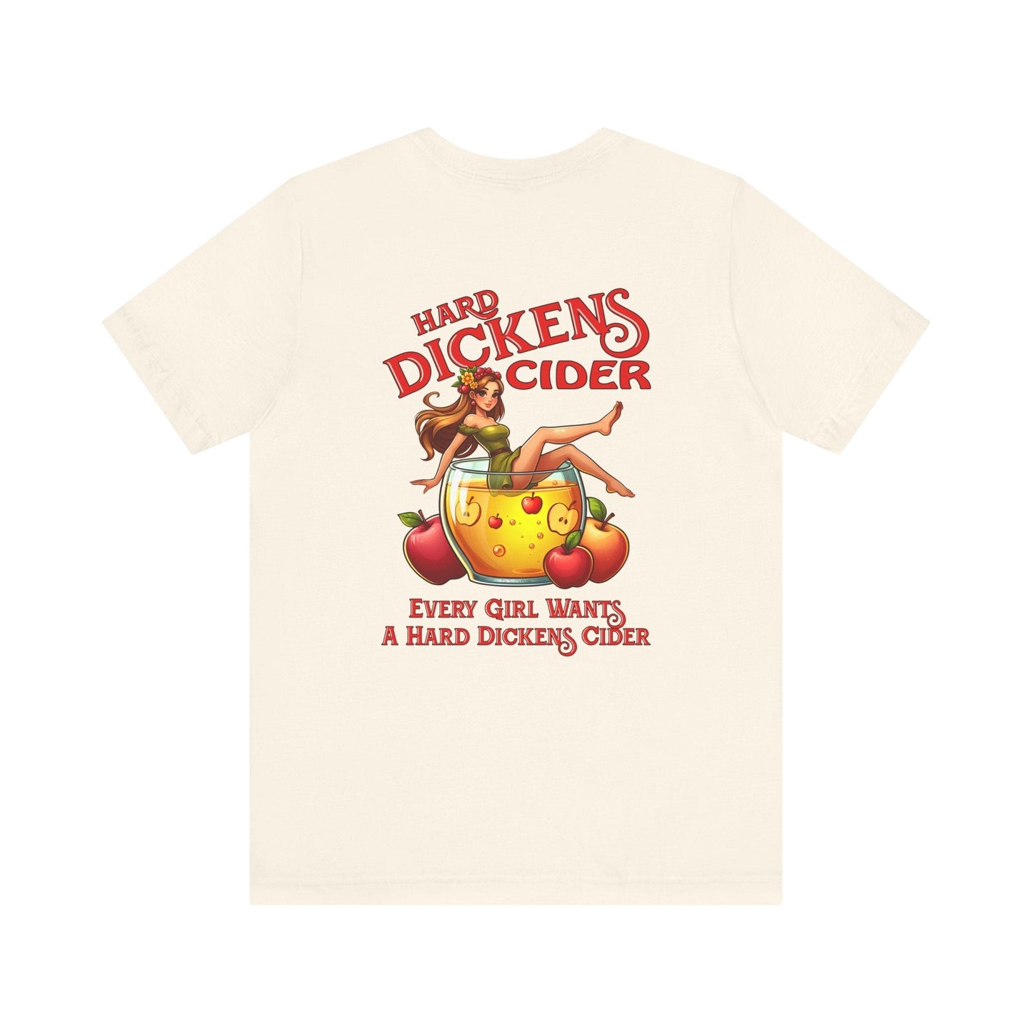 Hard Dickens Cider Front/Back T-Shirt The Devil's Pickle