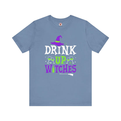 Drink Up Witches T-Shirt The Devil's Pickle