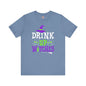 Drink Up Witches T-Shirt The Devil's Pickle