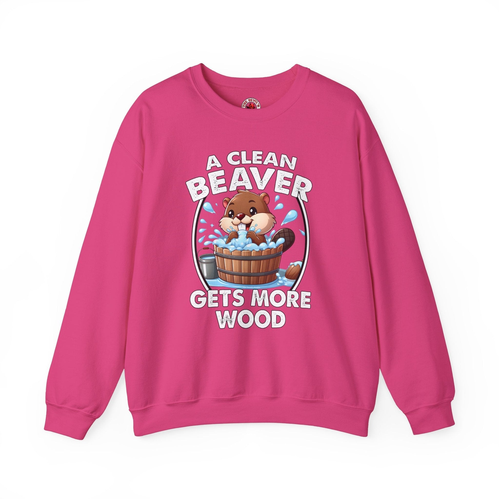 A Clean Beaver Gets More Wood Crewneck Sweatshirt The Devil's Pickle