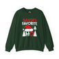 Santa's Favorite Ho Crewneck Sweatshirt The Devil's Pickle