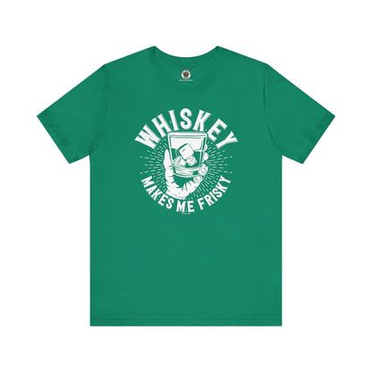 Whiskey Makes Me Frisky T-Shirt The Devil's Pickle