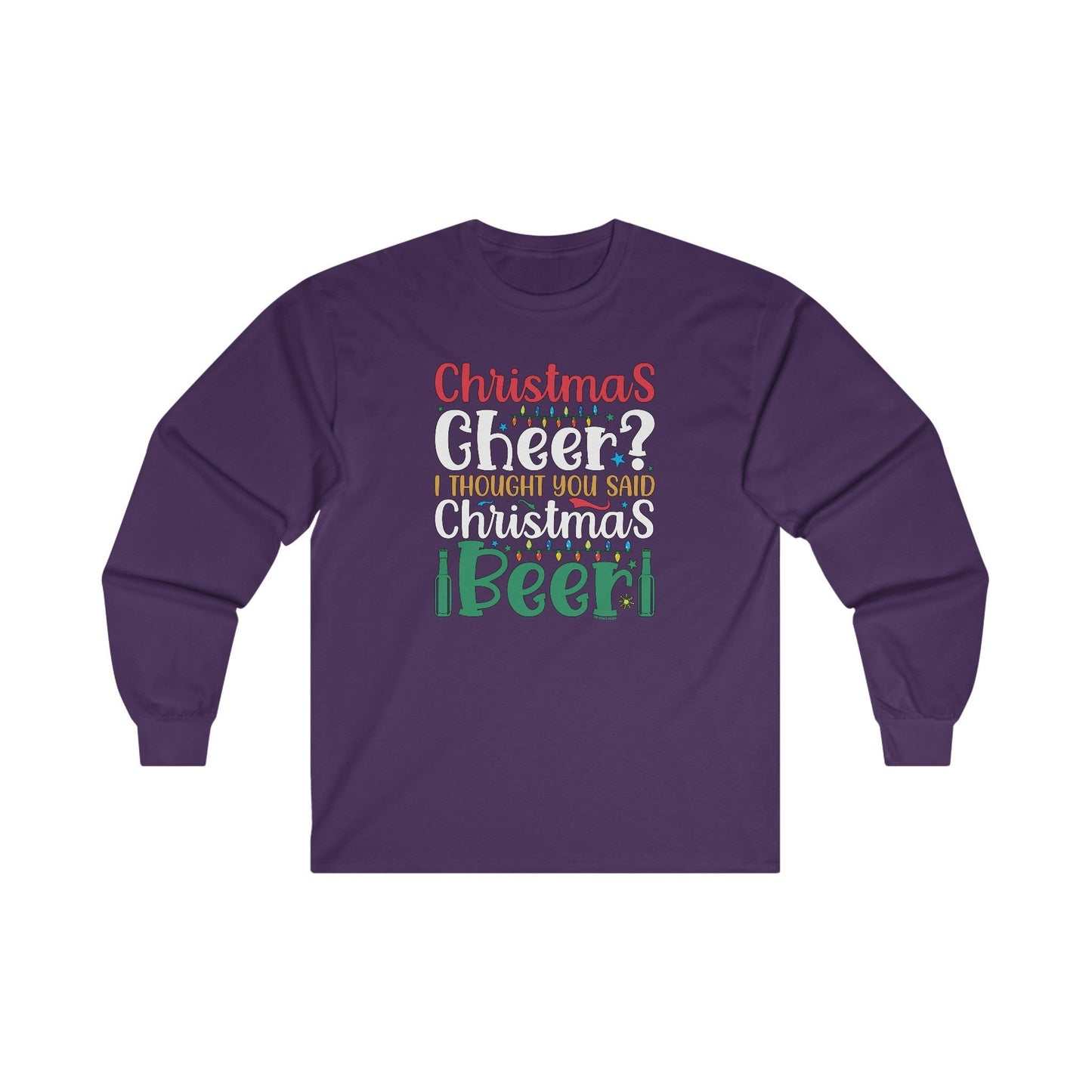 Christmas Cheer? I thought You Said Christmas Beer Long Sleeve Tee The Devil's Pickle