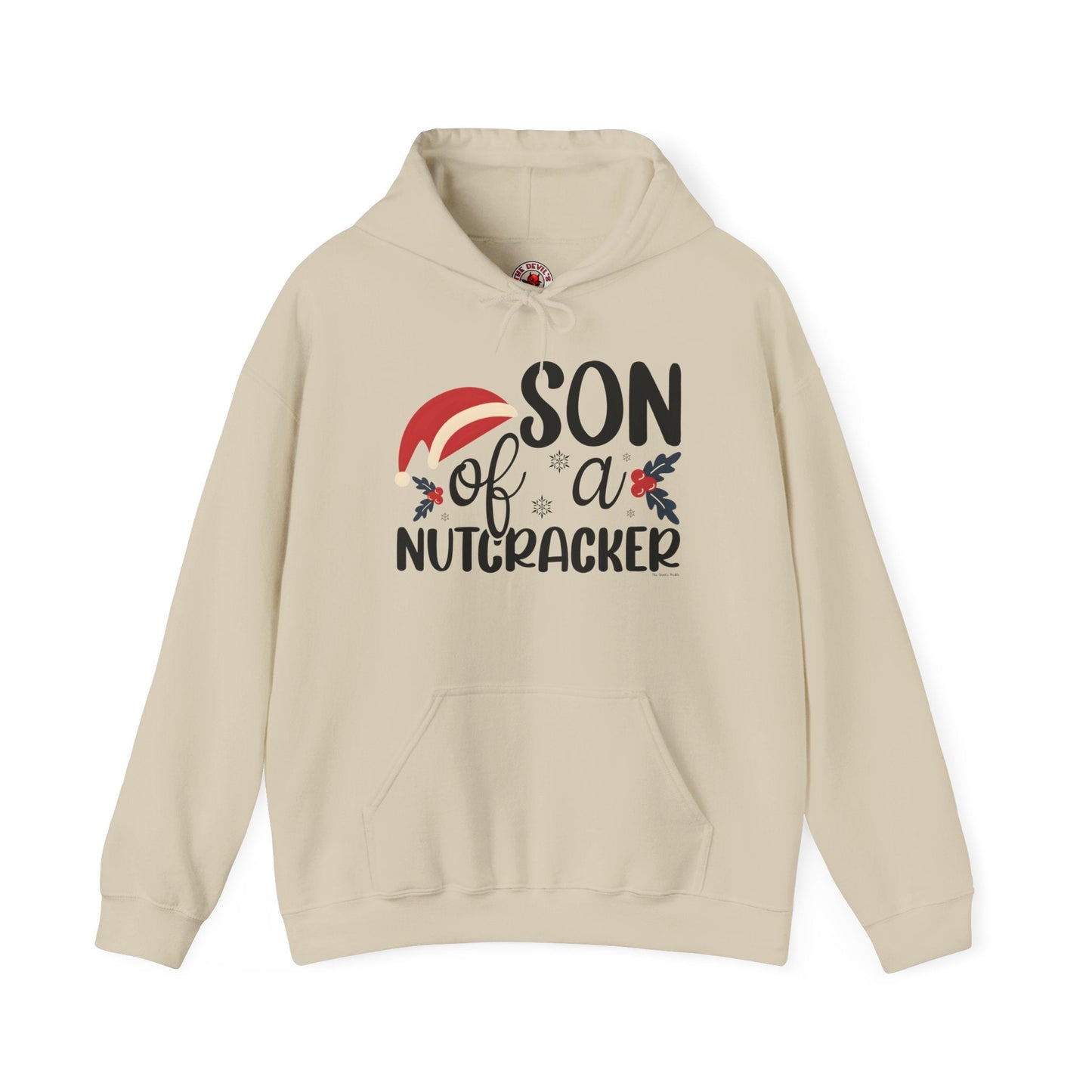 Son Of A Nutcracker Hooded Sweatshirt The Devil's Pickle