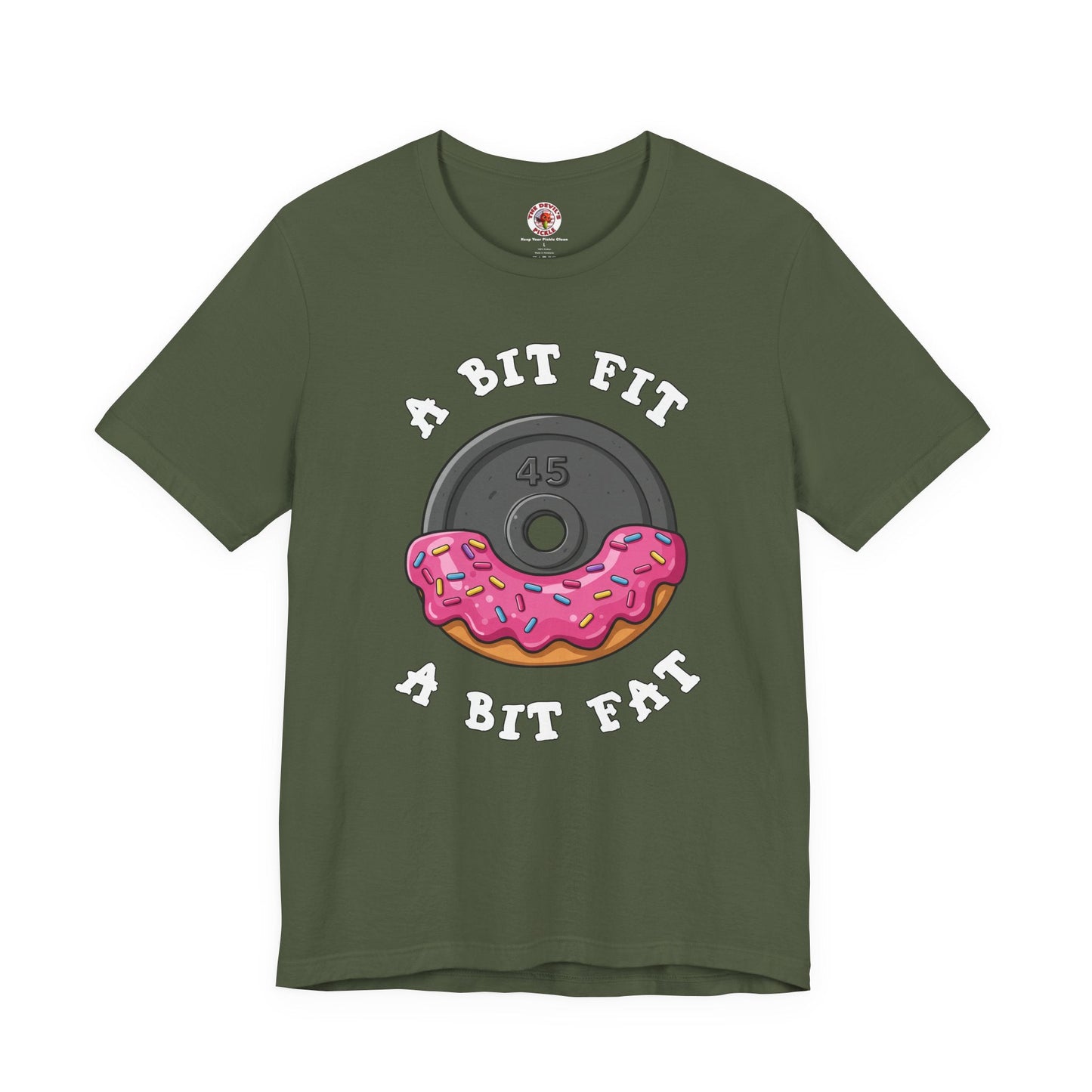 A Bit Fit, A Bit Fat T-Shirt The Devil's Pickle