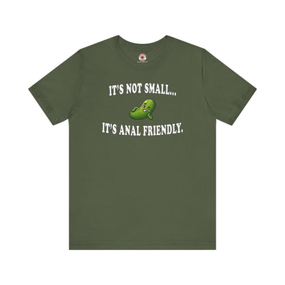 It's Not Small T-Shirt The Devil's Pickle