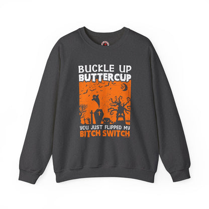 Buckle Up Buttercup Crewneck Sweatshirt The Devil's Pickle