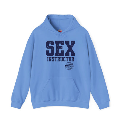 Sex Instructor Hooded Sweatshirt The Devil's Pickle