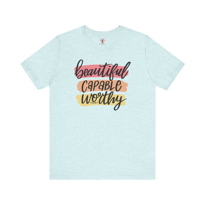 Beautiful Capable Worthy T-Shirt The Devil's Pickle