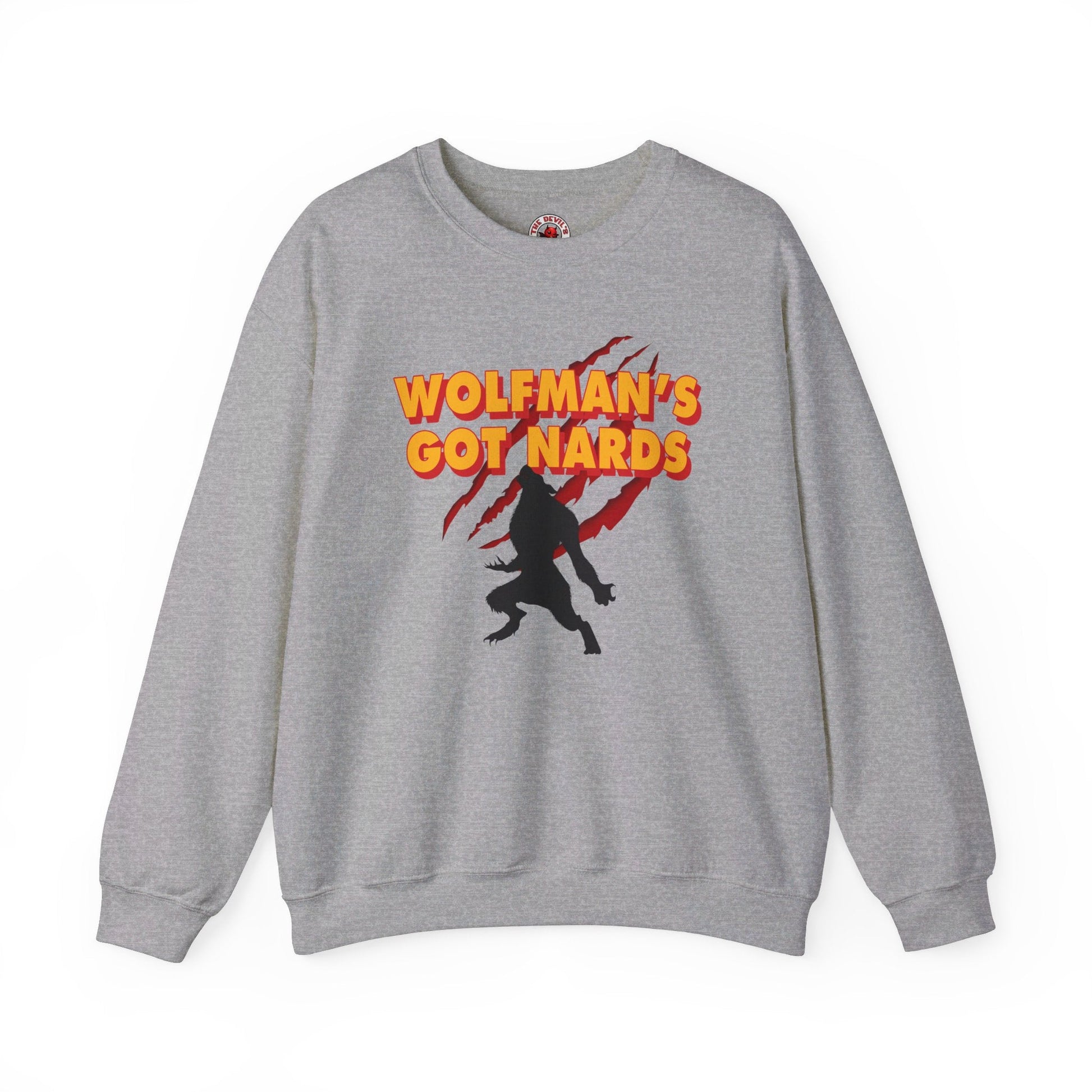 Wolfman's Got Nards Crewneck Sweatshirt The Devil's Pickle