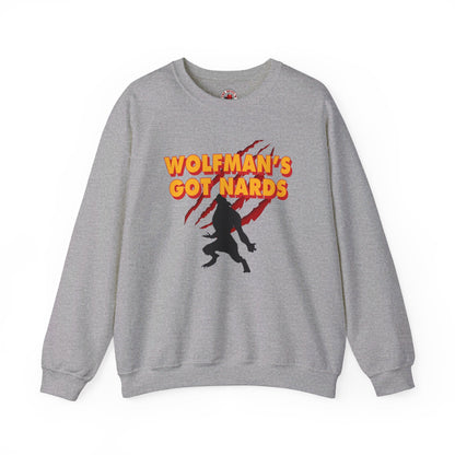 Wolfman's Got Nards Crewneck Sweatshirt The Devil's Pickle