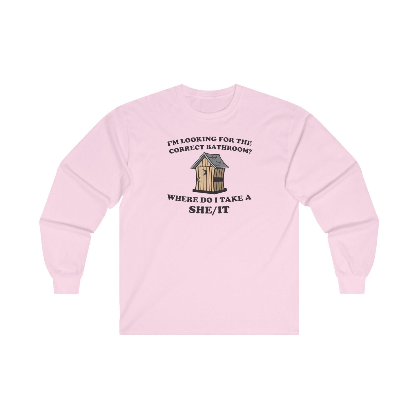 I'm Looking For The Correct Bathroom Long Sleeve Tee The Devil's Pickle