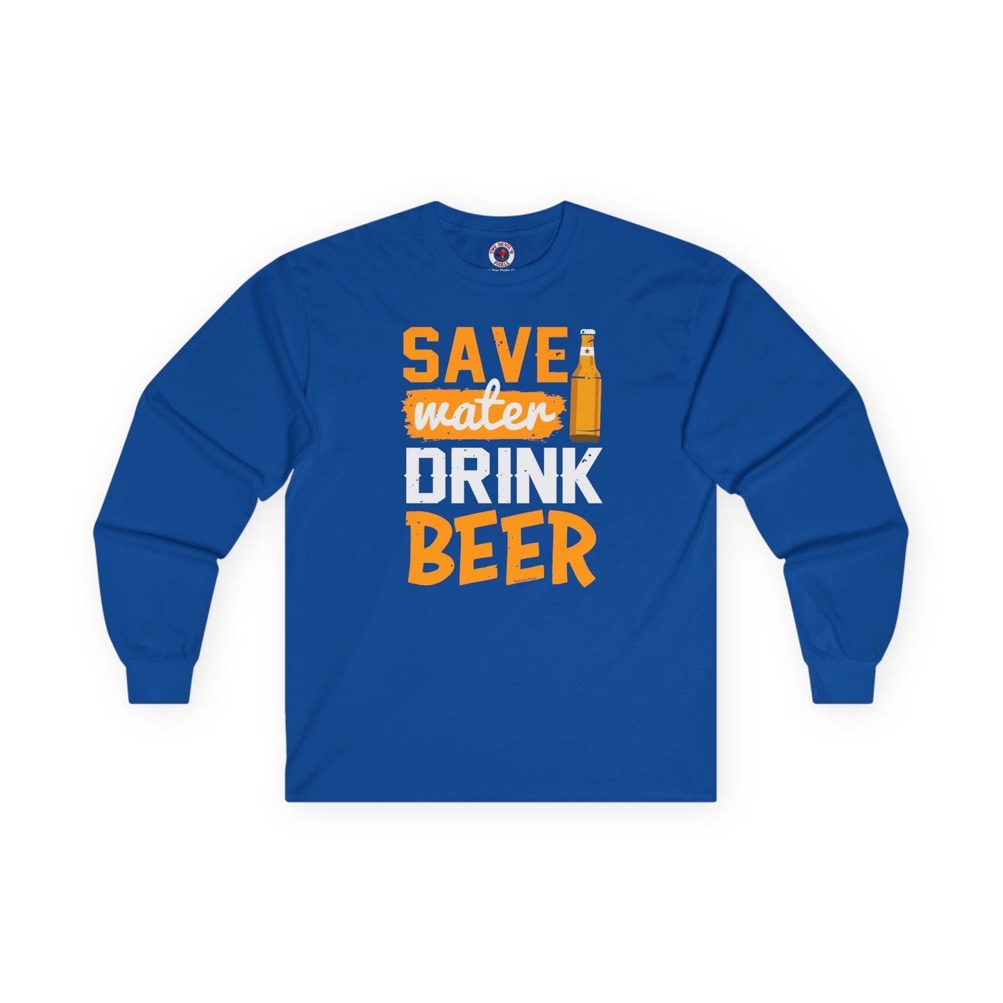 Save Water Drink Beer Long Sleeve Tee The Devil's Pickle