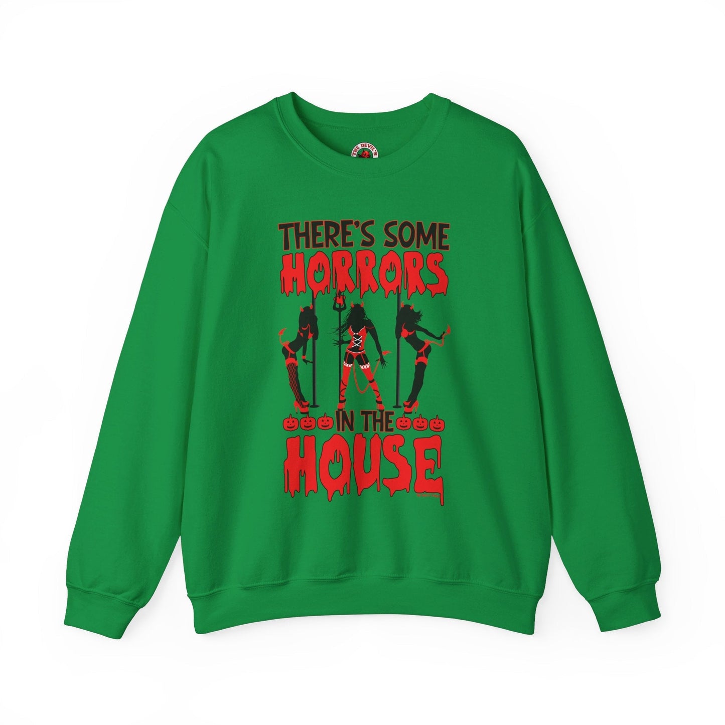 There's Some Horrors In The House Crewneck Sweatshirt The Devil's Pickle