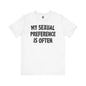 My Sexual Preference Is Often T-Shirt The Devil's Pickle