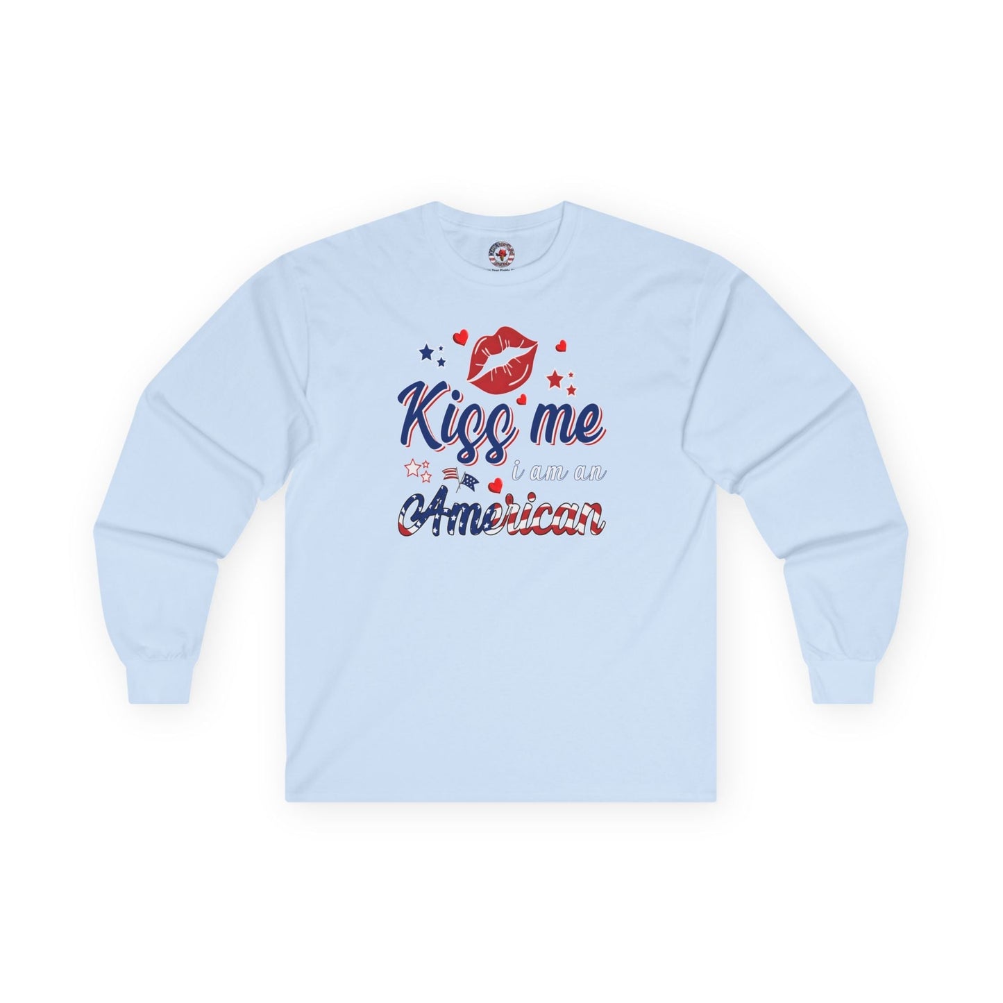 Kiss Me I Am An American Long Sleeve Tee The Devil's Pickle