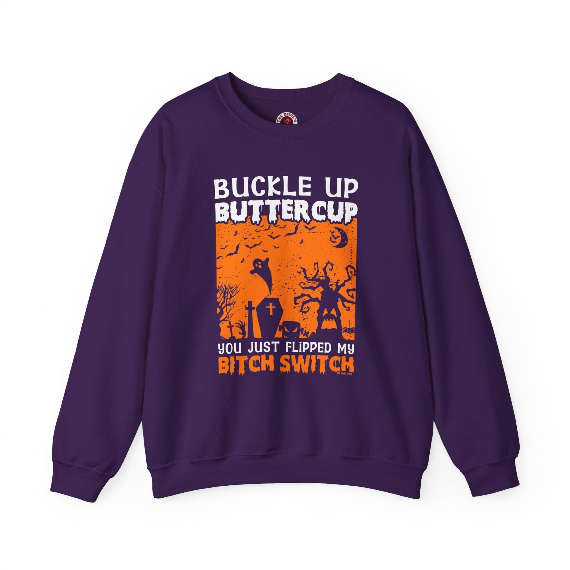 Buckle Up Buttercup Crewneck Sweatshirt The Devil's Pickle