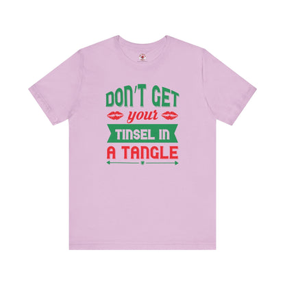 Don't Get Your Tinsel In A Tangle T-Shirt The Devil's Pickle