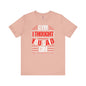 Gym? I thought You Said Gin T-Shirt The Devil's Pickle