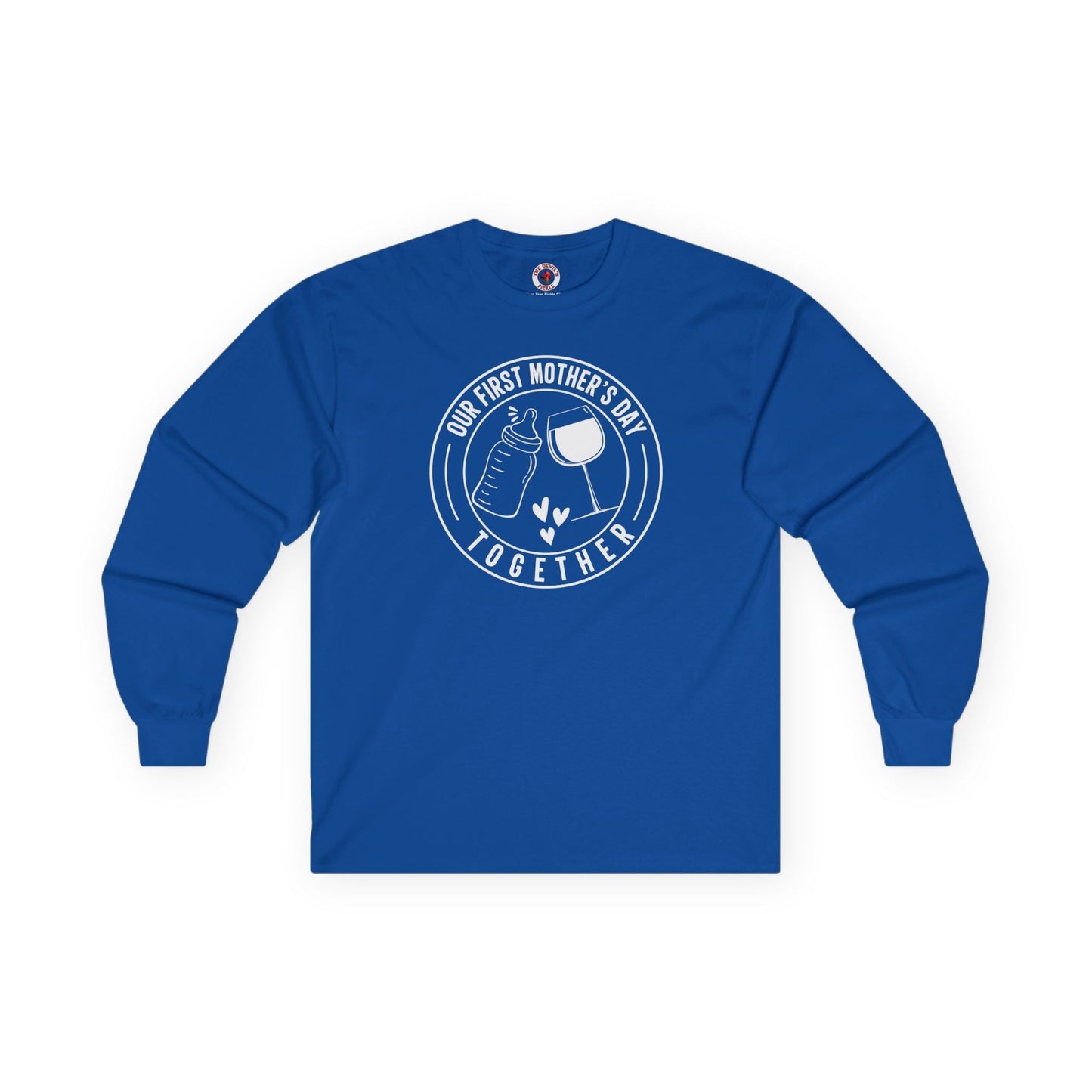 Our First Mothers Day Together Long Sleeve Tee The Devil's Pickle