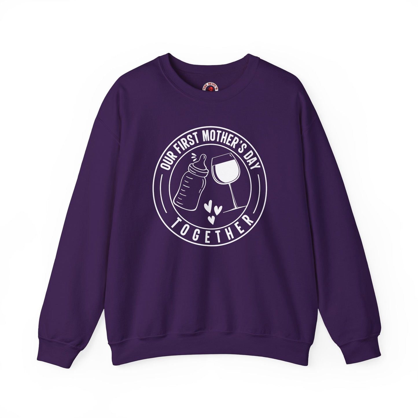 Our First Mothers Day Together Crewneck Sweatshirt The Devil's Pickle