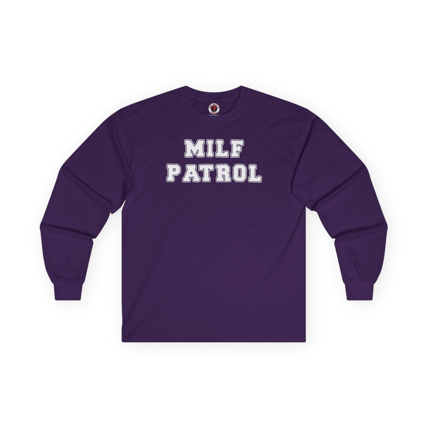 MILF Patrol Long Sleeve Tee The Devil's Pickle