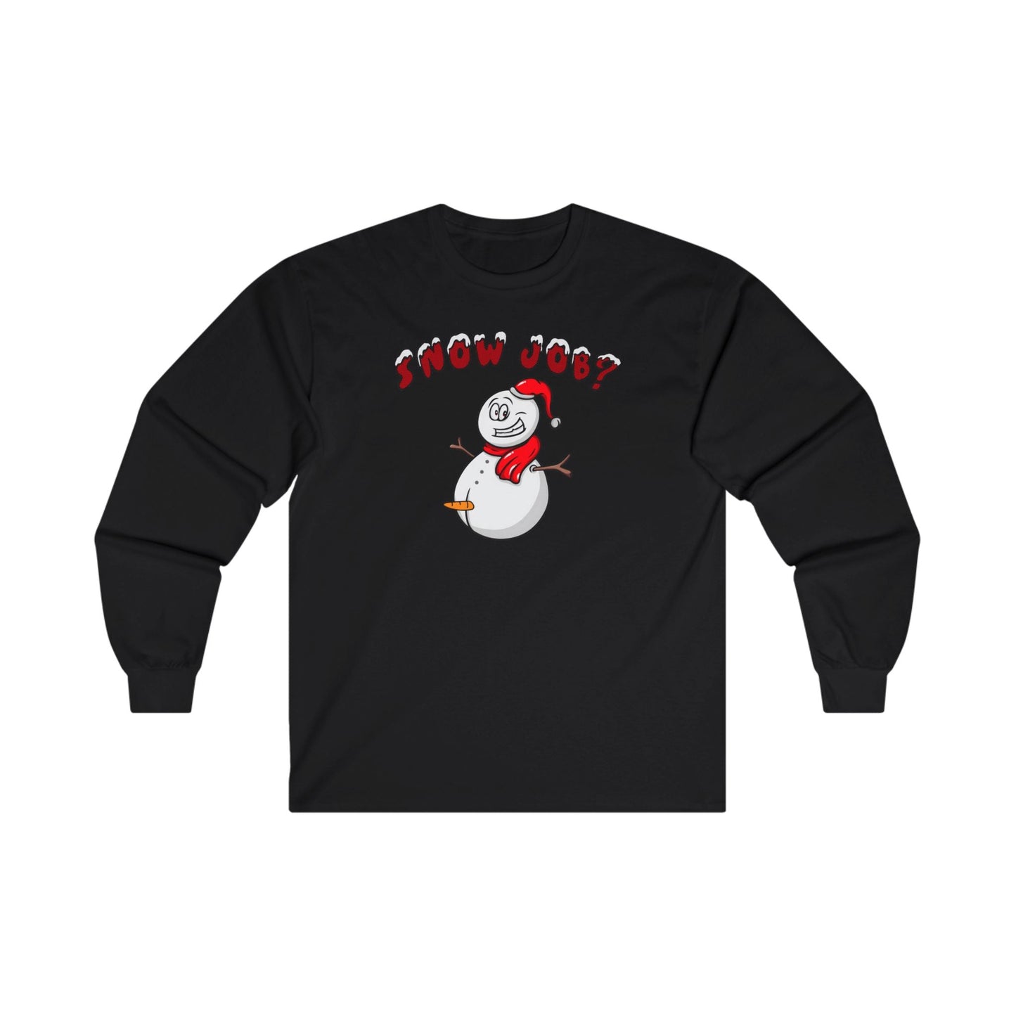 Snow Job Long Sleeve Tee
