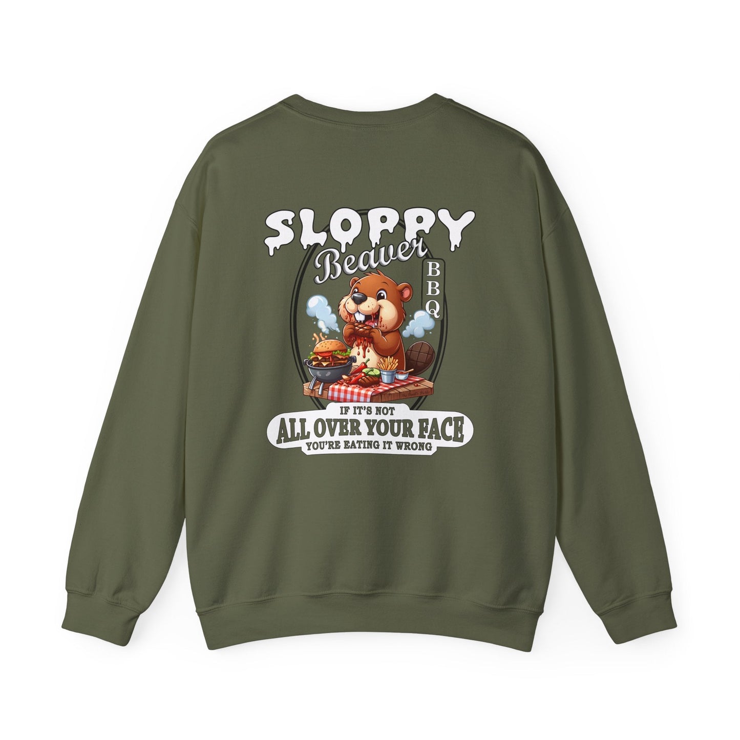Sloppy Beaver BBQ Back Crewneck Sweatshirt The Devil's Pickle