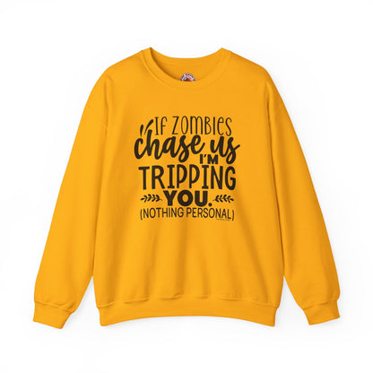 If Zombies Chase Us Crewneck Sweatshirt The Devil's Pickle